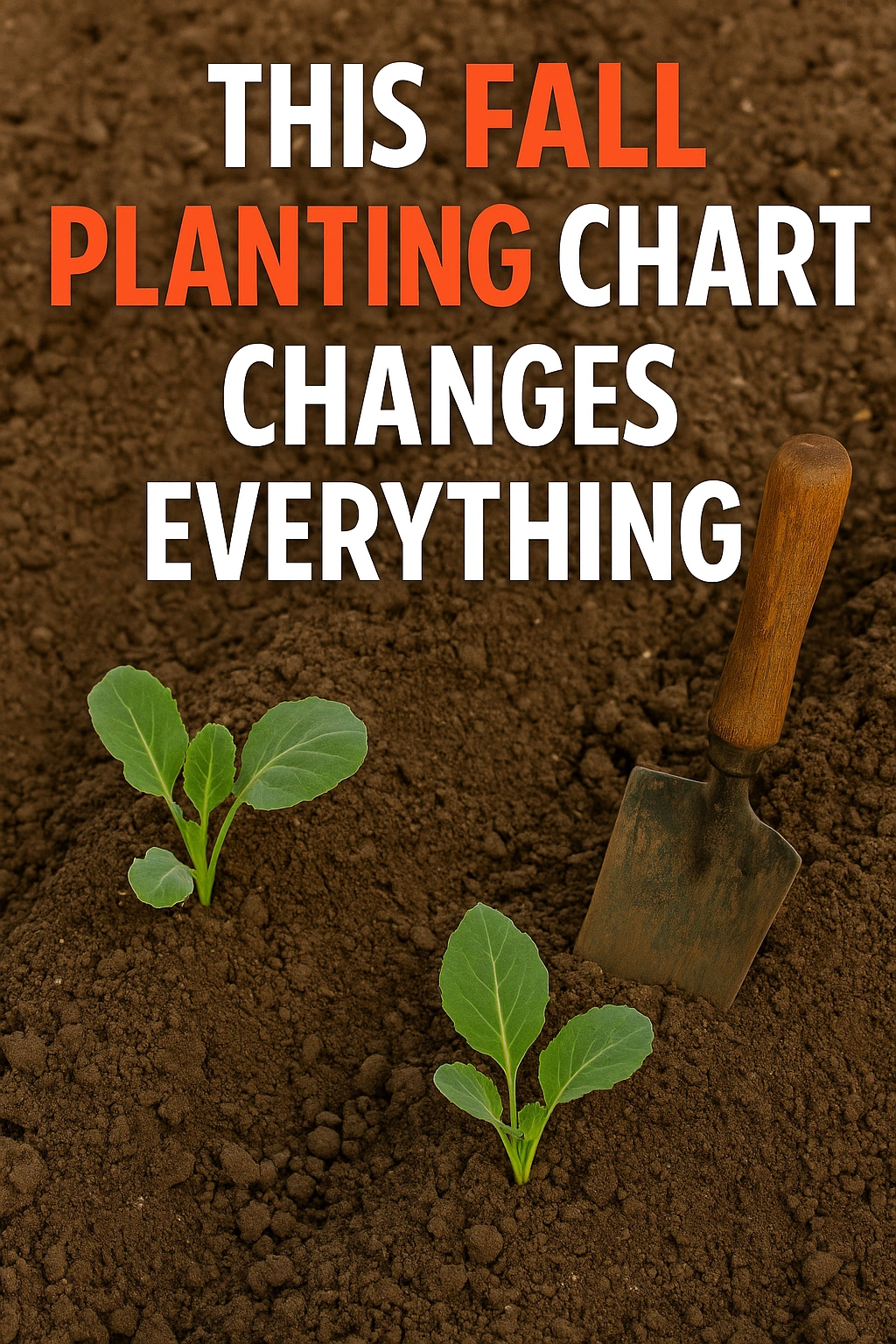 This Fall Planting Chart Changes Everything